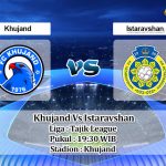 Prediksi Skor Khujand Vs Istaravshan 10 Juli 2021