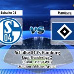 Prediksi Skor Schalke 04 Vs Hamburg 24 Juli 2021