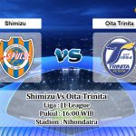 Prediksi Skor Shimizu Vs Oita Trinita 4 Juli 2021