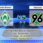 Prediksi Skor Werder Bremen Vs Hannover 24 Juli 2021