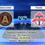 Prediksi Skor Atlanta United Vs Toronto 19 Agustus 2021