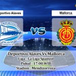 Prediksi Skor Deportivo Alaves Vs Mallorca 21 Agustus 2021