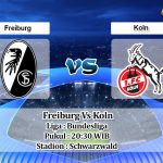 Prediksi Skor Freiburg Vs Koln 11 September 2021