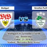 Prediksi Skor Stuttgart Vs Greuther Furth 14 Agustus 2021