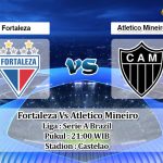 Prediksi Fortaleza Vs Atletico Mineiro 12 September 2021