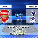 Prediksi Skor Arsenal Vs Tottenham 26 September 2021