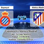 Prediksi Skor Espanyol Vs Atletico Madrid 12 September 2021