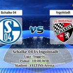 Prediksi Skor Schalke 04 Vs Ingolstadt 2 Oktober 2021