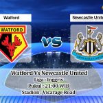 Prediksi Skor Watford Vs Newcastle United 25 September 2021