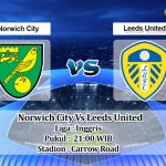 Prediksi Skor Norwich City Vs Leeds United 31 Oktober 2021