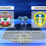 Prediksi Skor Southampton Vs Leeds United 16 Oktober 2021