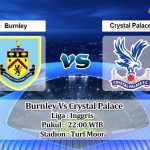 Prediksi Skor Burnley Vs Crystal Palace 20 November 2021