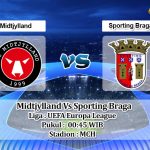 Prediksi Skor Midtjylland Vs Sporting Braga 26 November 2021