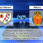 Prediksi Skor Rayo Vallecano Vs Mallorca 23 November 2021