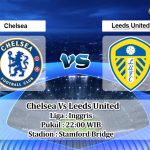 Prediksi Skor Chelsea Vs Leeds United 11 Desember 2021