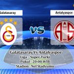 Prediksi Skor Galatasaray Vs Antalyaspor 25 Desember 2021