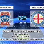 Prediksi Skor Newcastle Jets Vs Melbourne City 1 Januari 2022