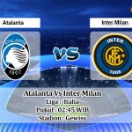 Prediksi Skor Atalanta Vs Inter Milan 17 Januari 2022