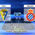 Prediksi Skor Cadiz Vs Espanyol 19 Januari 2022
