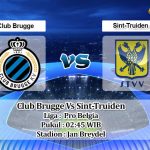 Prediksi Skor Club Brugge Vs Sint-Truiden 16 Januari 2022