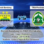 Prediksi Skor Persib Bandung Vs TIRA-Persikabo 29 Januari 2022