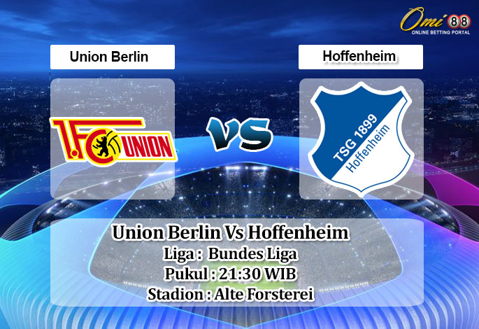 Prediksi Skor Union Berlin Vs Hoffenheim 15 Januari 2022