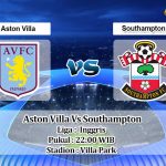 Prediksi Skor Aston Villa Vs Southampton 5 Maret 2022