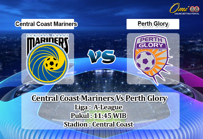 Prediksi Skor Central Coast Mariners Vs Perth Glory 13 Februari 2022