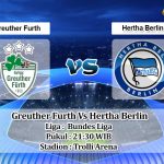 Prediksi Skor Greuther Furth Vs Hertha Berlin 12 Februari 2022
