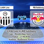 Prediksi Skor LASK Linz Vs RB Salzburg 27 Februari 2022