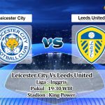 Prediksi Skor Leicester City Vs Leeds United 5 Maret 2022