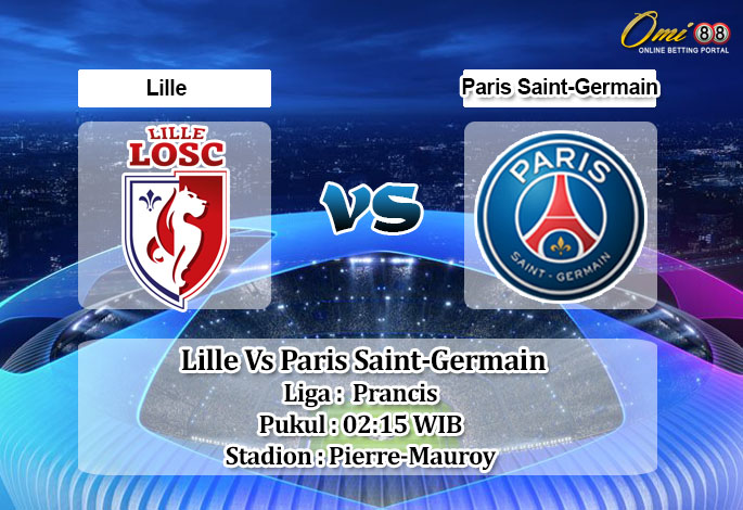 Prediksi Skor Lille Vs Paris Saint-Germain 7 Februari 2022