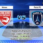 Prediksi Skor Nimes Vs Paris FC 5 Maret 2022