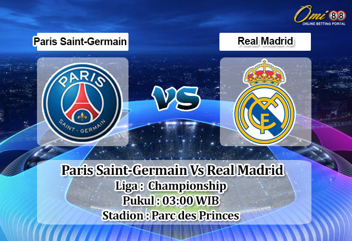Prediksi Skor Paris Saint-Germain Vs Real Madrid 16 Februari 2022
