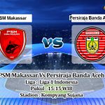 Prediksi Skor PSM Makassar Vs Persiraja Banda Aceh 25 Maret 2022