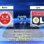 Prediksi Skor Reims Vs Lyon 20 Maret 2022