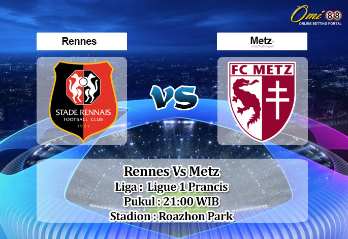Prediksi Skor Rennes Vs Metz 20 Maret 2022
