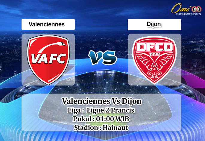 Prediksi Skor Valenciennes Vs Dijon 13 Maret 2022