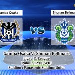 Prediksi Skor Gamba Osaka Vs Shonan Bellmare 17 April 2022