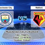 Prediksi Skor Manchester City Vs Watford 23 April 2022