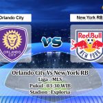 Prediksi Skor Orlando City Vs New York RB 25 April 2022
