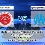 Prediksi Skor Stade Reims Vs Olympique Marseille 25 April 2022