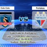 Prediksi Skor Colo Colo Vs Fortaleza 26 Mei 2022