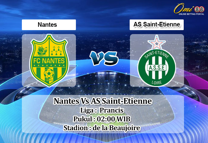 Prediksi Skor Nantes Vs AS Saint-Etienne 22 Mei 2022