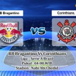 Prediksi Skor RB Bragantino Vs Corinthians 9 Mei 2022