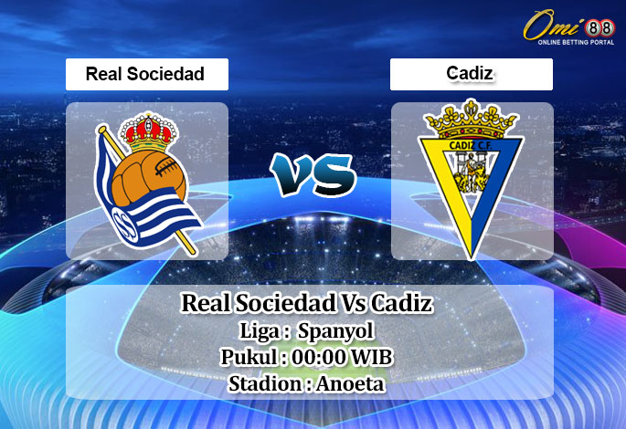 Prediksi Skor Real Sociedad Vs Cadiz 13 Mei 2022