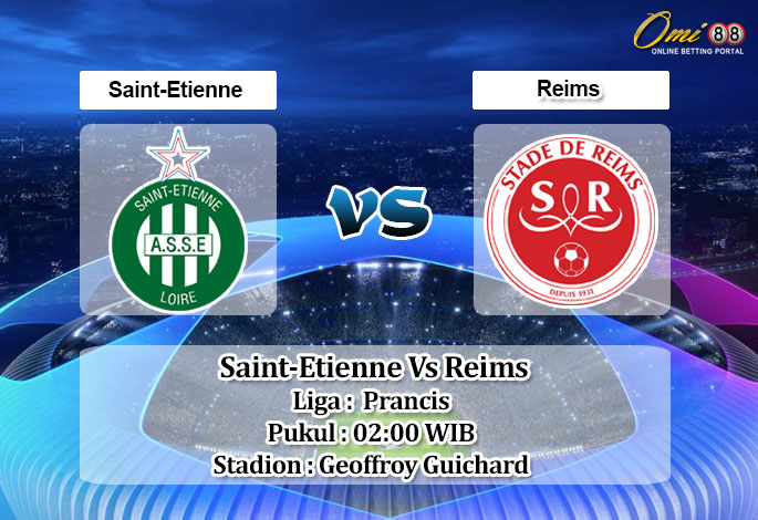 Prediksi Skor Saint-Etienne Vs Reims 15 Mei 2022