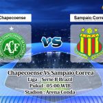 Prediksi Skor Chapecoense Vs Sampaio Correa 2 Juli 2022