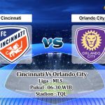 Prediksi Skor Cincinnati Vs Orlando City 25 Juni 2022