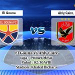 Prediksi Skor El Gouna Vs Ahly Cairo 6 Juli 2022